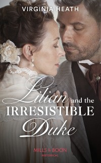 Cover Lilian And The Irresistible Duke