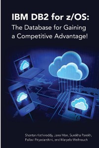 Cover IBM DB2 for z/OS: The Database for Gaining a Competitive Advantage!