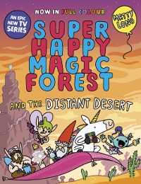 Cover Super Happy Magic Forest and the Distant Desert