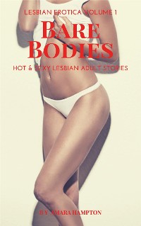 Cover Bare Bodies - Lesbian Erotica Volume 1