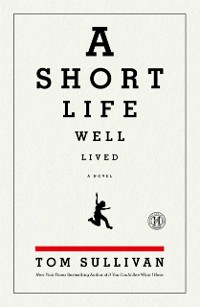 Cover Short Life Well Lived