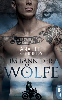 Cover Werewolves of Rebellion - Im Bann der Wölfe