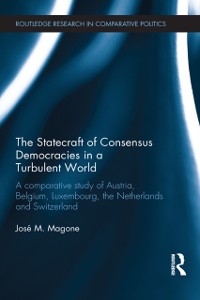 Cover The Statecraft of Consensus Democracies in a Turbulent World
