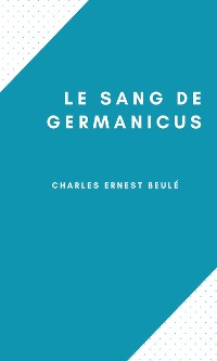 Cover Le Sang de Germanicus
