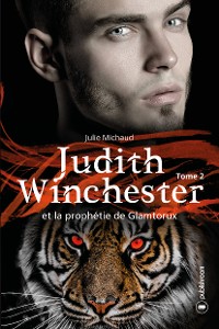 Cover Judith Winchester et la prophétie de Glamtorux