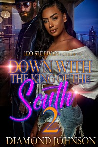 Cover Down With the King of the South 2