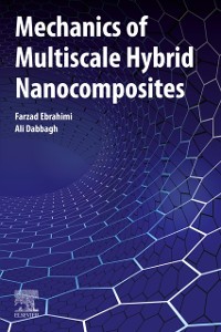 Cover Mechanics of Multiscale Hybrid Nanocomposites