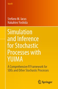 Cover Simulation and Inference for Stochastic Processes with YUIMA