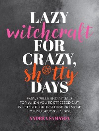 Cover Lazy Witchcraft for Crazy Sh*tty Days
