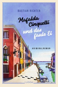 Cover Mafalda Cinquetti und das faule Ei