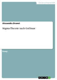 Cover Stigma-Theorie nach Goffman