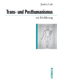 Cover Trans- und Posthumanismus