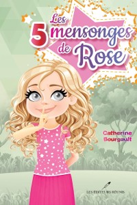 Cover Les 5 mensonges de Rose