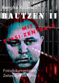 Cover Bautzen II Mit Stasi-Zentrale