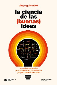 Cover La ciencia de las (buenas) ideas