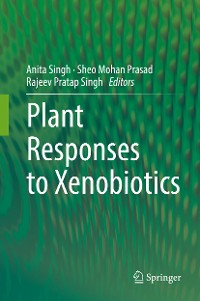Cover Plant Responses to Xenobiotics