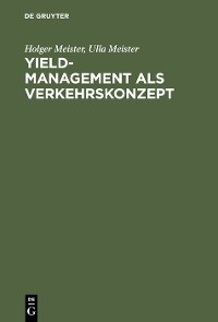 Cover Yield-Management als Verkehrskonzept