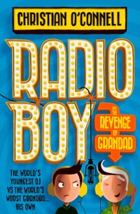 Cover Radio Boy and the Revenge of Grandad