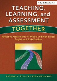 Cover Teaching, Learning, and Assessment Together
