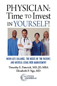 Cover Physician:  Time to Invest in Yourself!