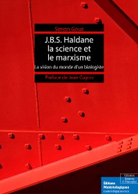 Cover J.B.S. Haldane, la science et le marxisme