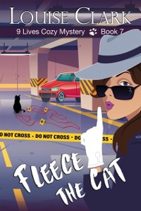 Cover Fleece the Cat (The 9 Lives Cozy Mystery Series, Book 7)