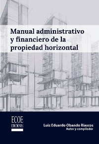 Cover Manual administrativo y financiero de la propiedad horizontal