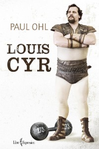 Cover Louis Cyr