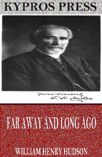Cover Far Away and Long Ago: A History of My Early Life