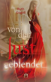 Cover Von der Lust geblendet