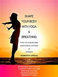 Cover Shape your body with Yoga & Breathing