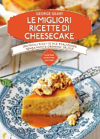 Cover Le migliori ricette di cheesecake