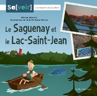 Cover Le Saguenay et le Lac-Saint-Jean