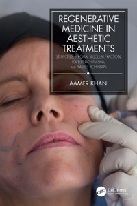 Cover Regenerative Medicine in Aesthetic Treatments