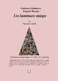 Cover Umberto Galimberti Eugenio Borgna Un luminare miope