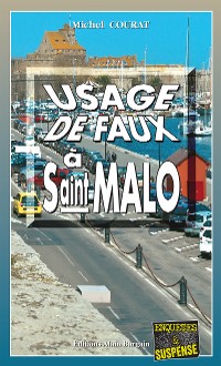 Cover Usage de faux à Saint-Malo