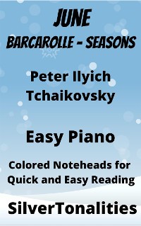 Cover June Barcarolle Seasons Easy Piano Sheet Music with Colored Notation