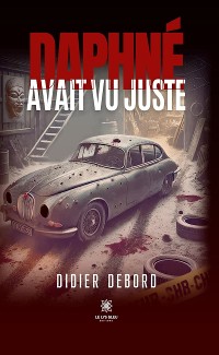 Cover Daphné avait vu juste