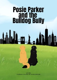 Cover Posie Parker and the Bulldog Bully