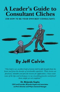 Cover A Leader's Guide to Consultant Cliches