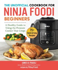 Cover Unofficial Cookbook for Ninja Foodi Beginners
