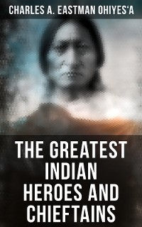 Cover The Greatest Indian Heroes and Chieftains