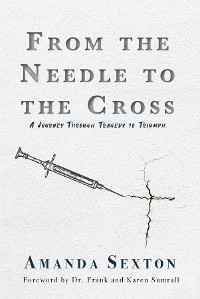 Cover From the Needle to the Cross