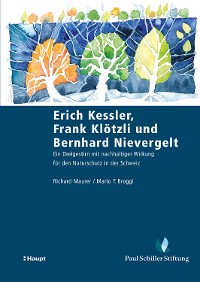 Cover Erich Kessler, Frank Klötzli und Bernhard Nievergelt