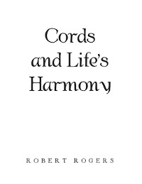 Cover Cords and Life’s Harmony