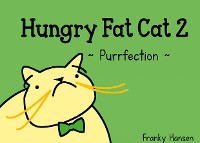 Cover Hungry Fat Cat 2