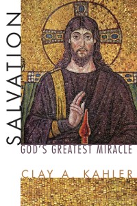 Cover Salvation: God's Greatest Miracle