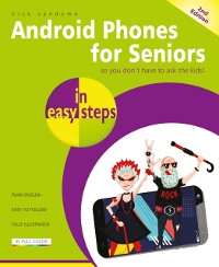 Cover Android Phones for Seniors in easy steps, 2nd edition