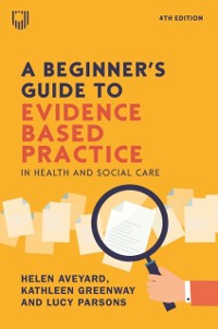 Cover Beginner's Guide to Evidence-Based Practice in Health and Social Care 4e