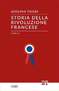 Cover Storia della Rivoluzione Francese - Tomo III